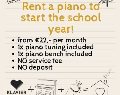 A5 Poster with conditions for piano rental at start of the school year, pictures of keyboard, piano , sweets and logo of Klavier Galerie